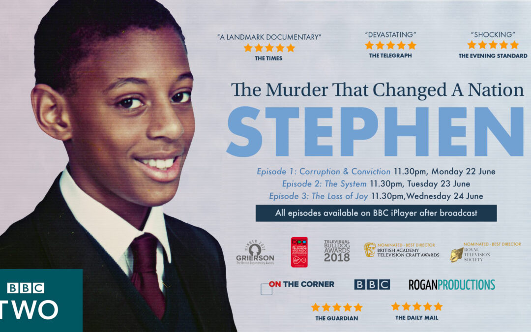 Stephen: The Murder That Changed a Nation to be repeated on BBC Two BBC iPlayer this June